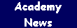 Academy News